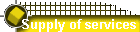 Supply of services